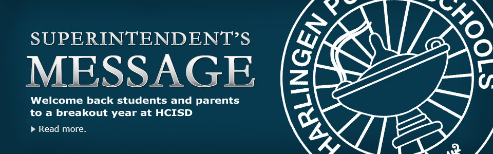 Superintendent’s Message: Welcome back students and parents to a breakout year at HCISD