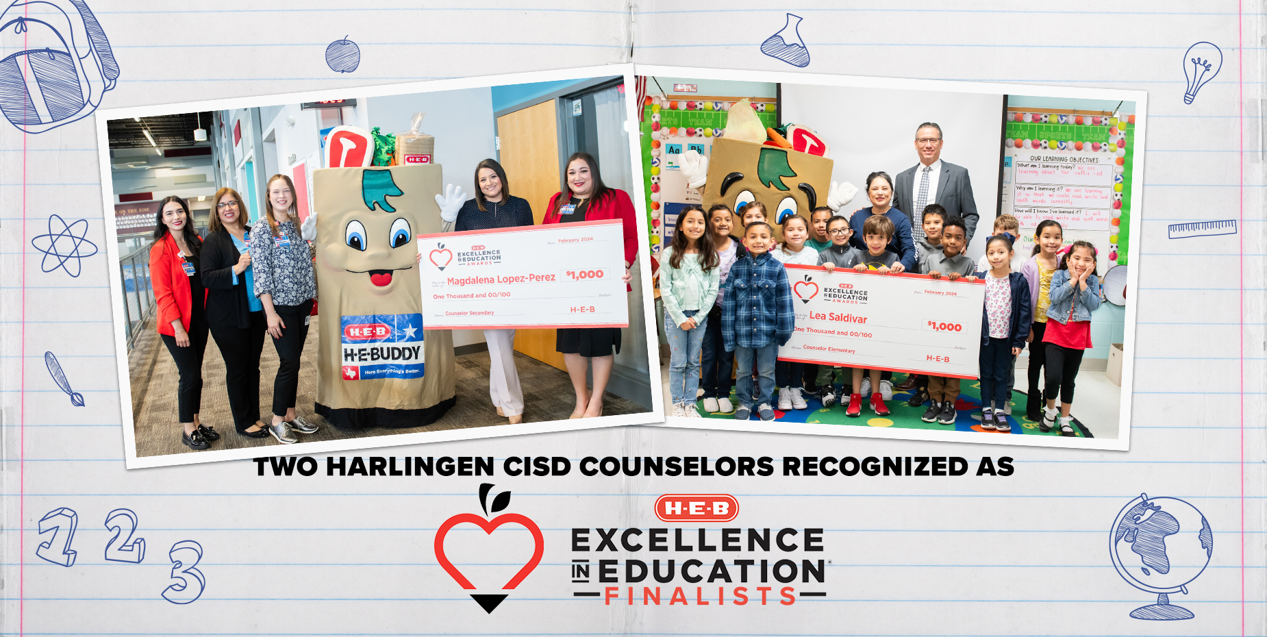 Two Harlingen CISD counselors recognized as H-E-B Excellence in Education Finalists